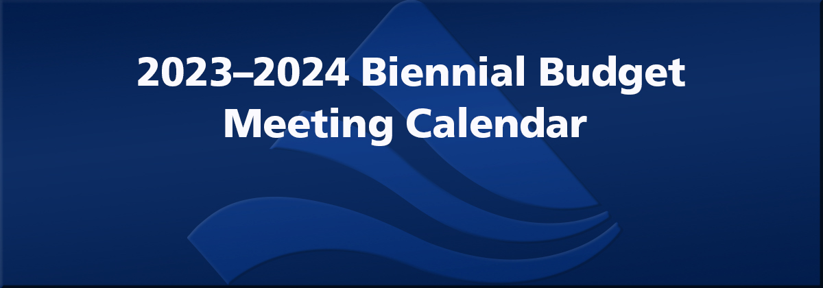 2023-2024 Biennial Budget Meeting Calendar